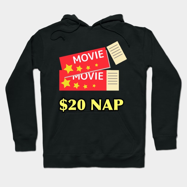 Movie ticket nap Hoodie by StarmanNJ